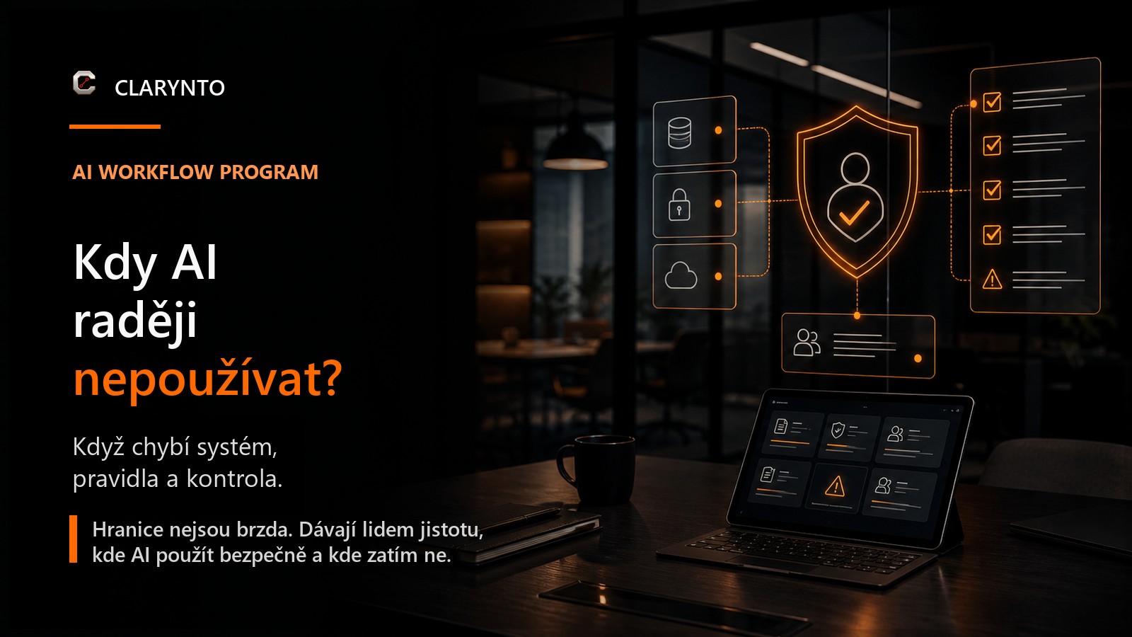 Cover článku: Kdy AI ve firmě raději nepoužívat? Když chybí systém, pravidla a kontrola.